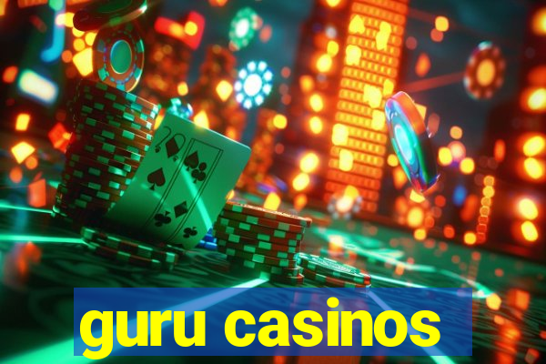 guru casinos