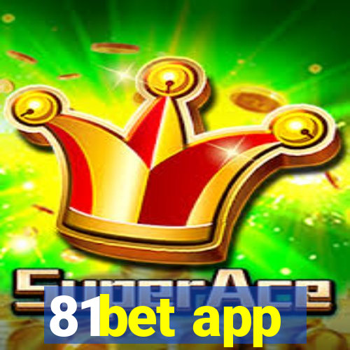 81bet app