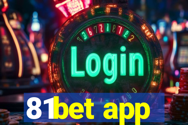 81bet app