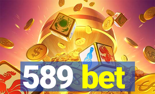 589 bet