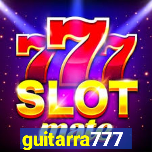 guitarra777