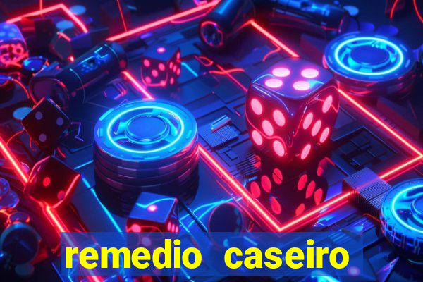 remedio caseiro para diabete