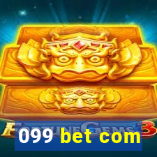 099 bet com