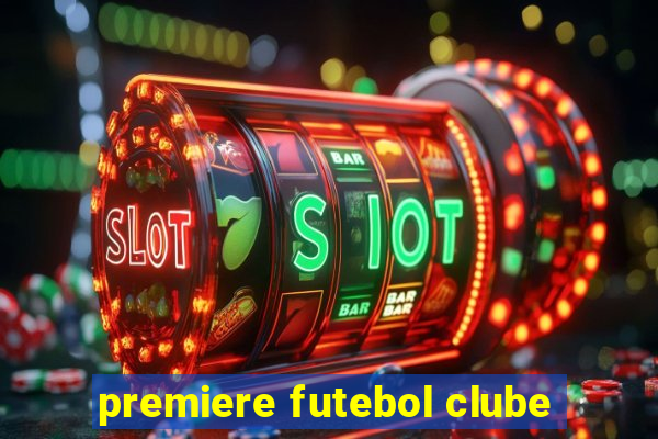 premiere futebol clube