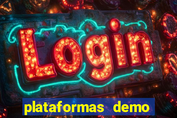 plataformas demo para jogar