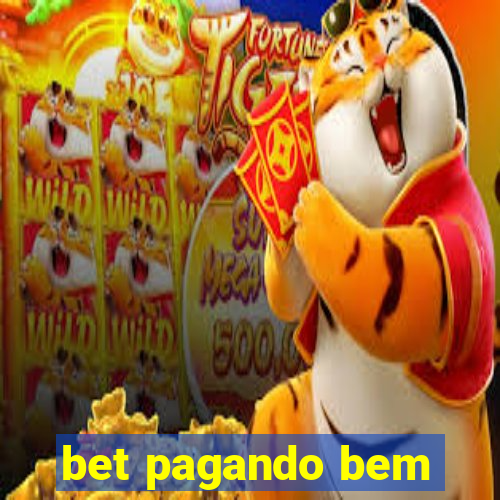 bet pagando bem