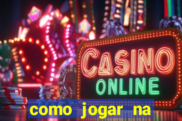 como jogar na roleta cassino