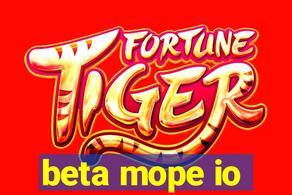 beta mope io