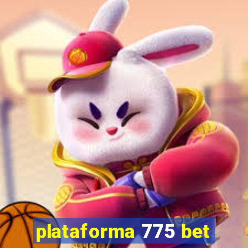 plataforma 775 bet