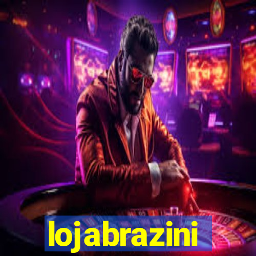 lojabrazini