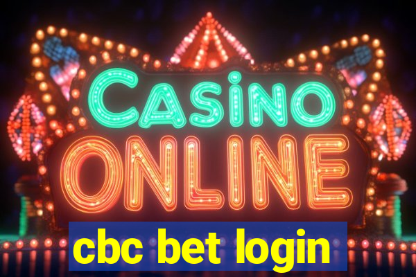 cbc bet login