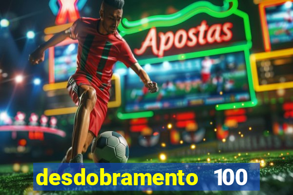 desdobramento 100 dezenas em apenas 6 jogos