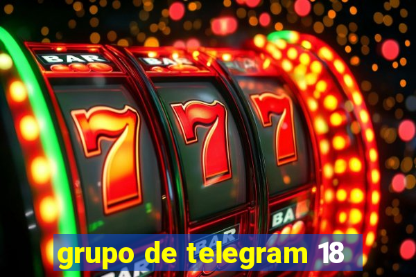 grupo de telegram 18