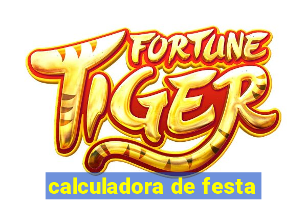 calculadora de festa