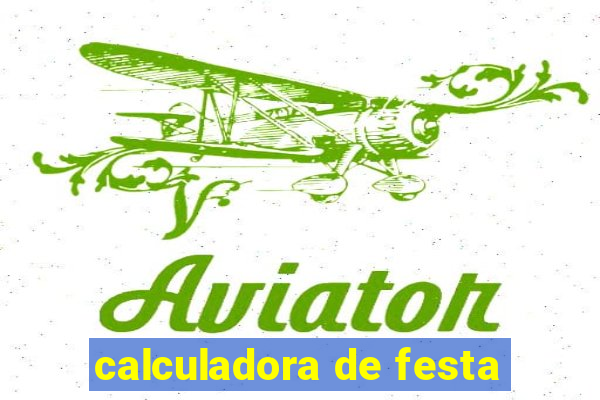 calculadora de festa