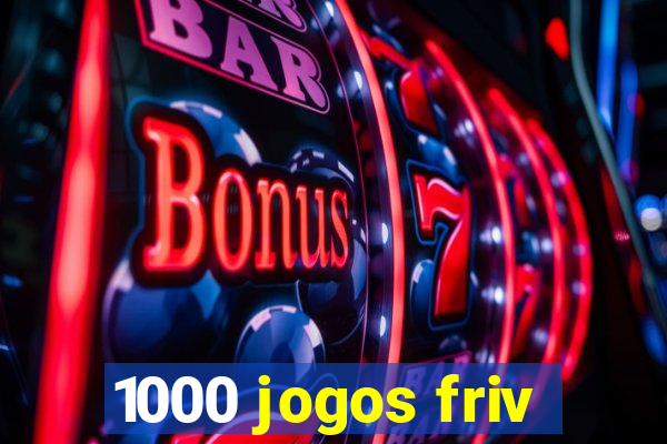 1000 jogos friv