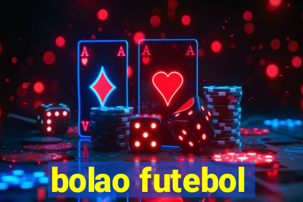 bolao futebol