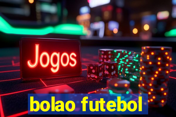 bolao futebol