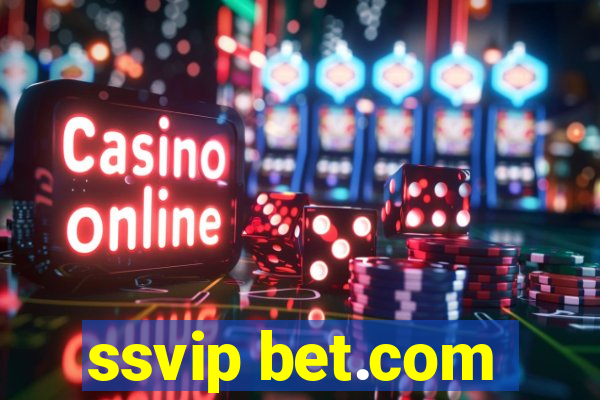 ssvip bet.com