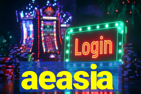 aeasia