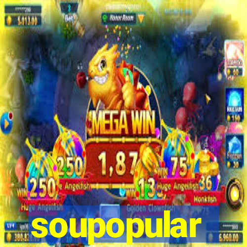 soupopular