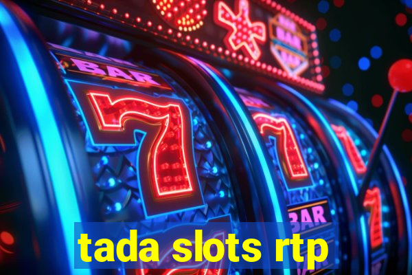 tada slots rtp