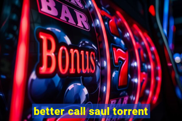 better call saul torrent