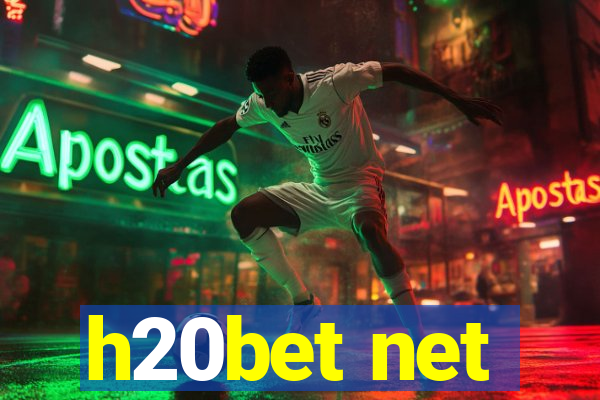 h20bet net