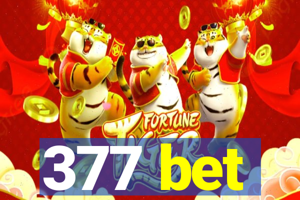 377 bet