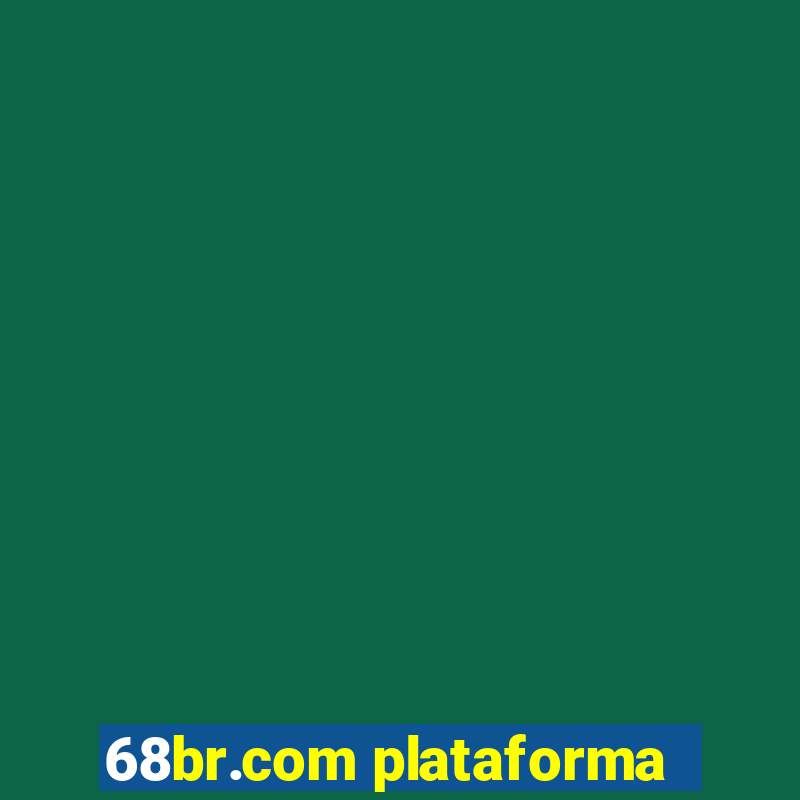 68br.com plataforma