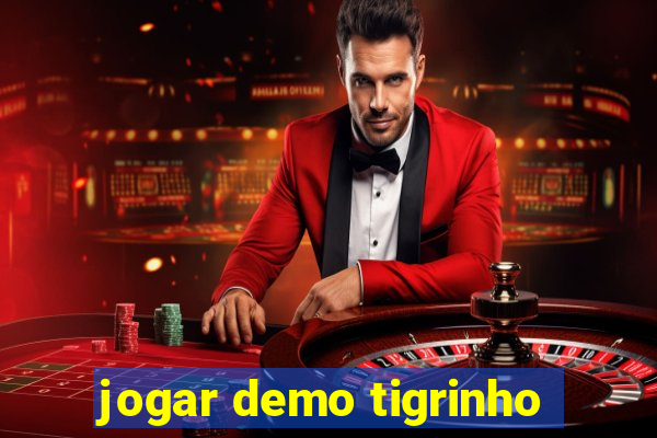 jogar demo tigrinho