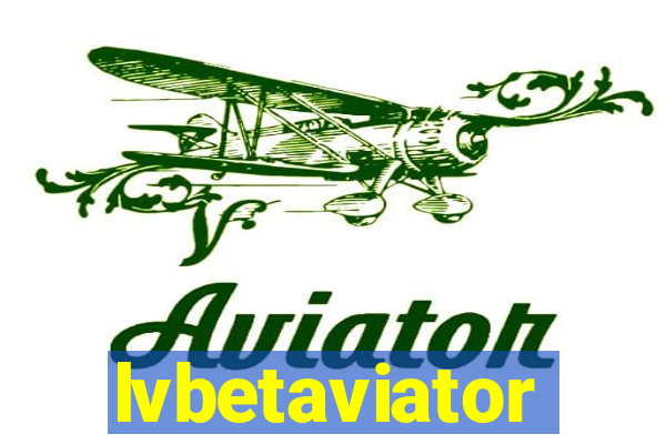 lvbetaviator