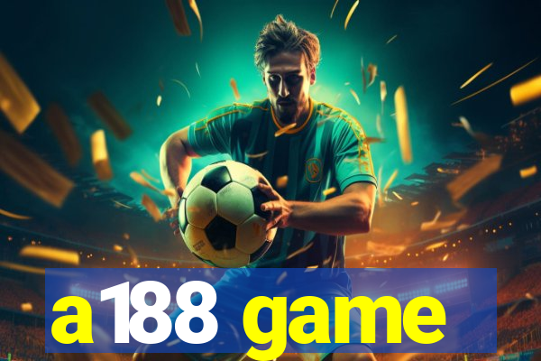 a188 game