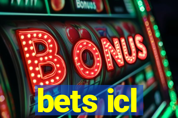 bets icl