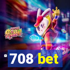 708 bet