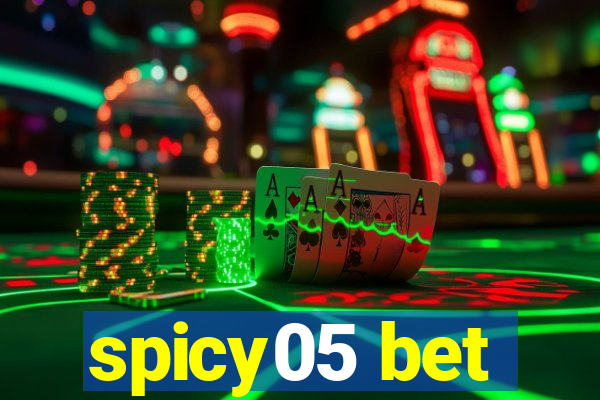 spicy05 bet