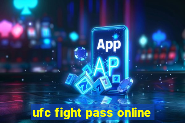 ufc fight pass online