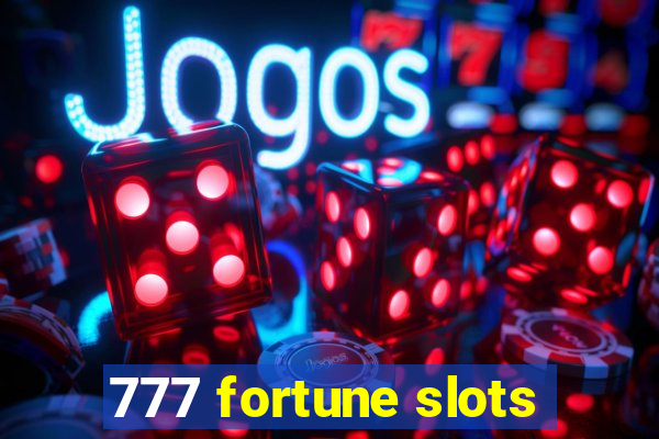 777 fortune slots