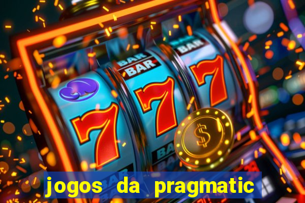 jogos da pragmatic de 10 centavos