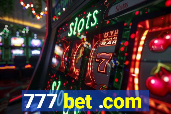 777 bet .com