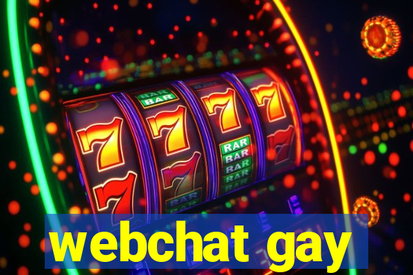 webchat gay