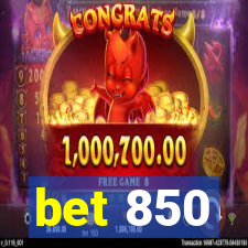 bet 850