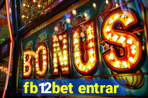 fb12bet entrar