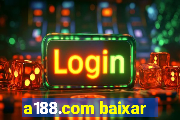 a188.com baixar