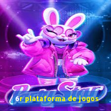 6r plataforma de jogos