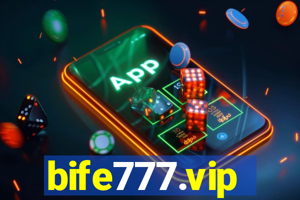 bife777.vip