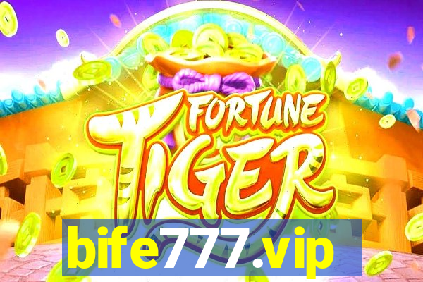 bife777.vip