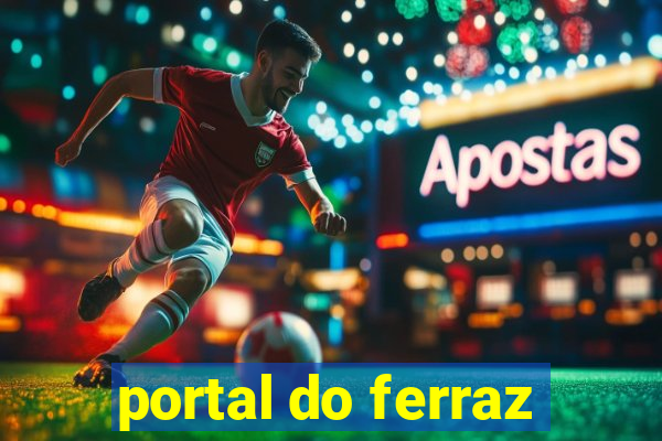 portal do ferraz