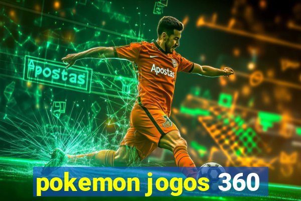 pokemon jogos 360