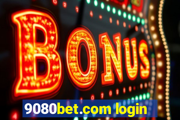 9080bet.com login